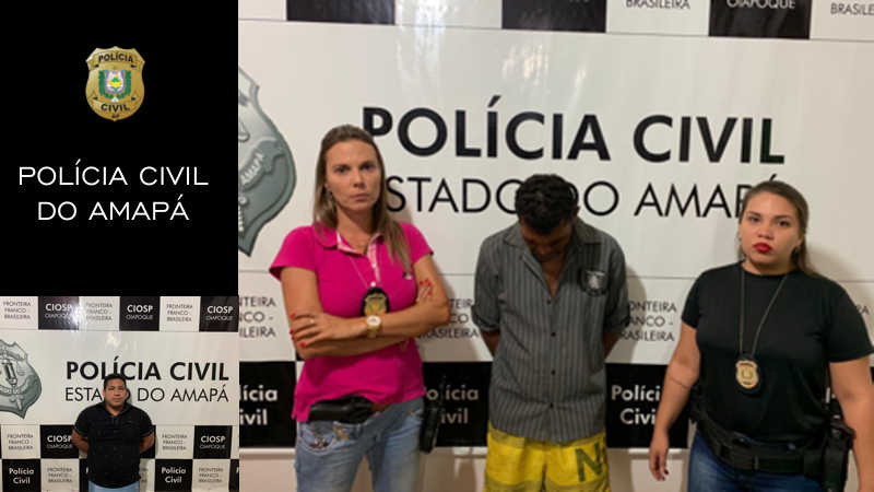 POLÍCIA CIVIL PRENDE DUAS PESSOAS EM OIAPOQUE